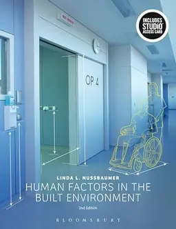 Human factors in the built environment